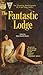 The Fantastic Lodge: The Shocking Autobiography of a Girl Addict