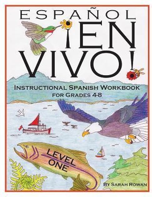 Español En Vivo Level 1: Instructional Spanish Workbook for Grades 4-8