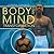 Body and Mind Transformation