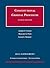 Constitutional Criminal Procedure: 2013 Supplement (University Casebook Series)