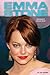 Emma Stone: Breakout Movie Star (Contemporary Lives)