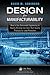 Design for Manufacturability