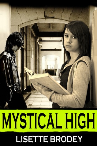 Mystical High (The Desert Series, #1)
