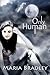 Only Human: The First One