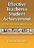 Effective Teachers=Student Achievement: What the Research Says (James H. Stronge Research to Practice)
