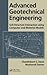 Advanced Geotechnical Engineering: Soil-Structure Interaction using Computer and Material Models