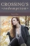 Crossing's Redemption by Carrie Daws