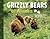 Grizzly Bears of Alaska: Explore the Wild World of Bears (Alaska Books)