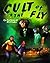 Cult of the Fly by Anthony R. Williams