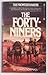 The Forty-Niners (Frontier Rakers, #2)