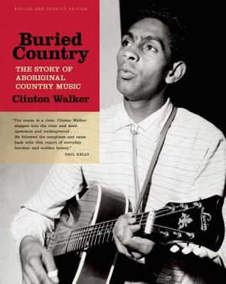 Buried Country: The Story of Aboriginal Country Music