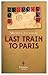 Last Train to Paris