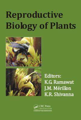 Reproductive Biology of Plants (Hardcover)