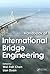 Handbook of International Bridge Engineering