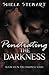 Penetrating the Darkness: D...