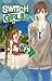 Switch Girl!!, Tome 21