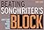 Beating Songwriter's Block:...