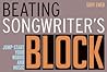 Beating Songwriter's Block by Gary Ewer