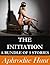 The Initiation A Bundle of 5 Stories by Aphrodite Hunt