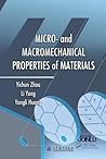 Micro- and Macromechanical Properties of Materials (Advances in Materials Science and Engineering)