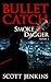 Bullet Catch (Smoke & Dagger, #1)
