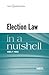 Election Law in a Nutshell (Nutshells)
