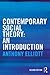 Contemporary Social Theory: An introduction