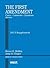 The First Amendment: Cases, Comments, Questions, 2013 Supplement