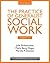 Chapters 1-5: The Practice of Generalist Social Work, Third Edition (New Directions in Social Work)
