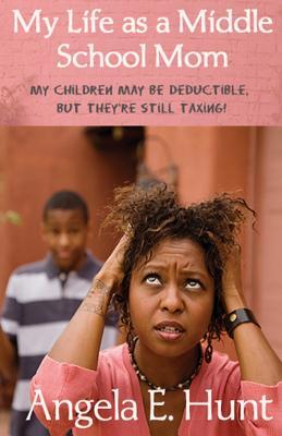 My Life as a Middle School Mom: My children may be deductible, but they're still taxing!