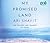 My Promised Land by Ari Shavit