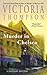 Murder in Chelsea (Gaslight Mystery, #15)