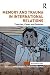 Memory and Trauma in International Relations by Dovile Budryte