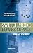 Switchmode Power Supply Handbook 3/E