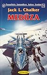 Medūza by Jack L. Chalker Medūza by Jack L. Chalker