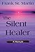 The Silent Healer