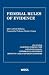 Federal Rules of Evidence, ...