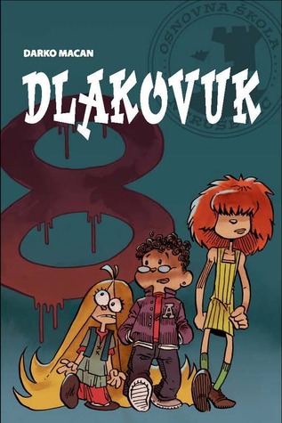 Dlakovuk (Biblioteka Neruševac, #1)