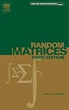 Pure and Applied Mathematics, Volume 142: Random Matrices