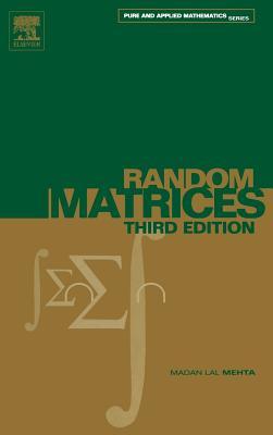 Pure and Applied Mathematics, Volume 142: Random Matrices