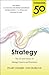 Thinkers 50 Strategy: The Art and Science of Strategy Creation and Execution