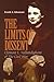 The Limits of Dissent by Frank L. Klement