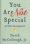 You Are Not Speci...