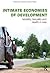 Intimate Economies of Development: Mobility, Sexuality and Health in Asia (Routledge Studies in Development, Mobilities and Migration)