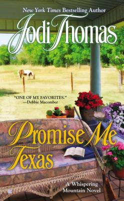 Promise Me Texas (Whispering Mountain, #7)