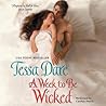 A Week to Be Wicked by Tessa Dare