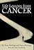 Life Lessons from Cancer