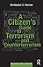 A Citizen's Guide to Terrorism and Counterterrorism
