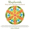 Replenish: Thirty-Three Openings to the Sacred