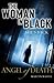 The Woman in Black: Angel o...